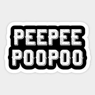 PEEPEE POOPOO v8 Sticker